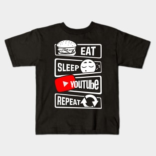 EAT SLEEP YOUTUBE REPEAT Kids T-Shirt